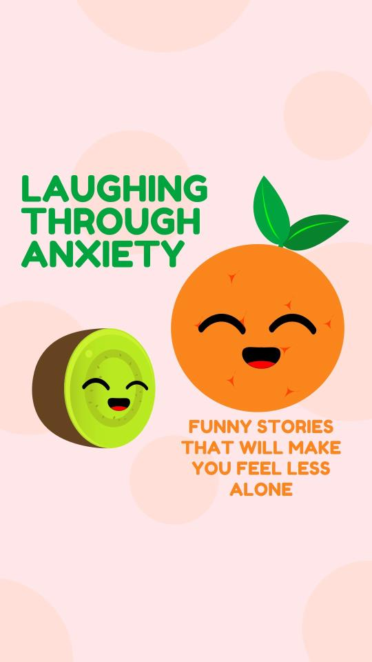 funny stories about anxiety