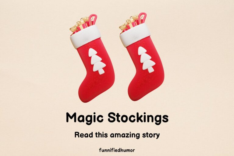 Magic Stockings