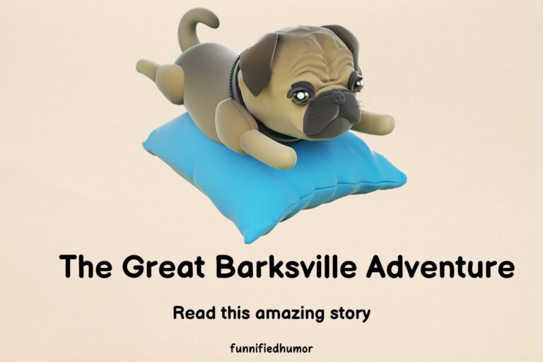 The Great Barksville Adventure