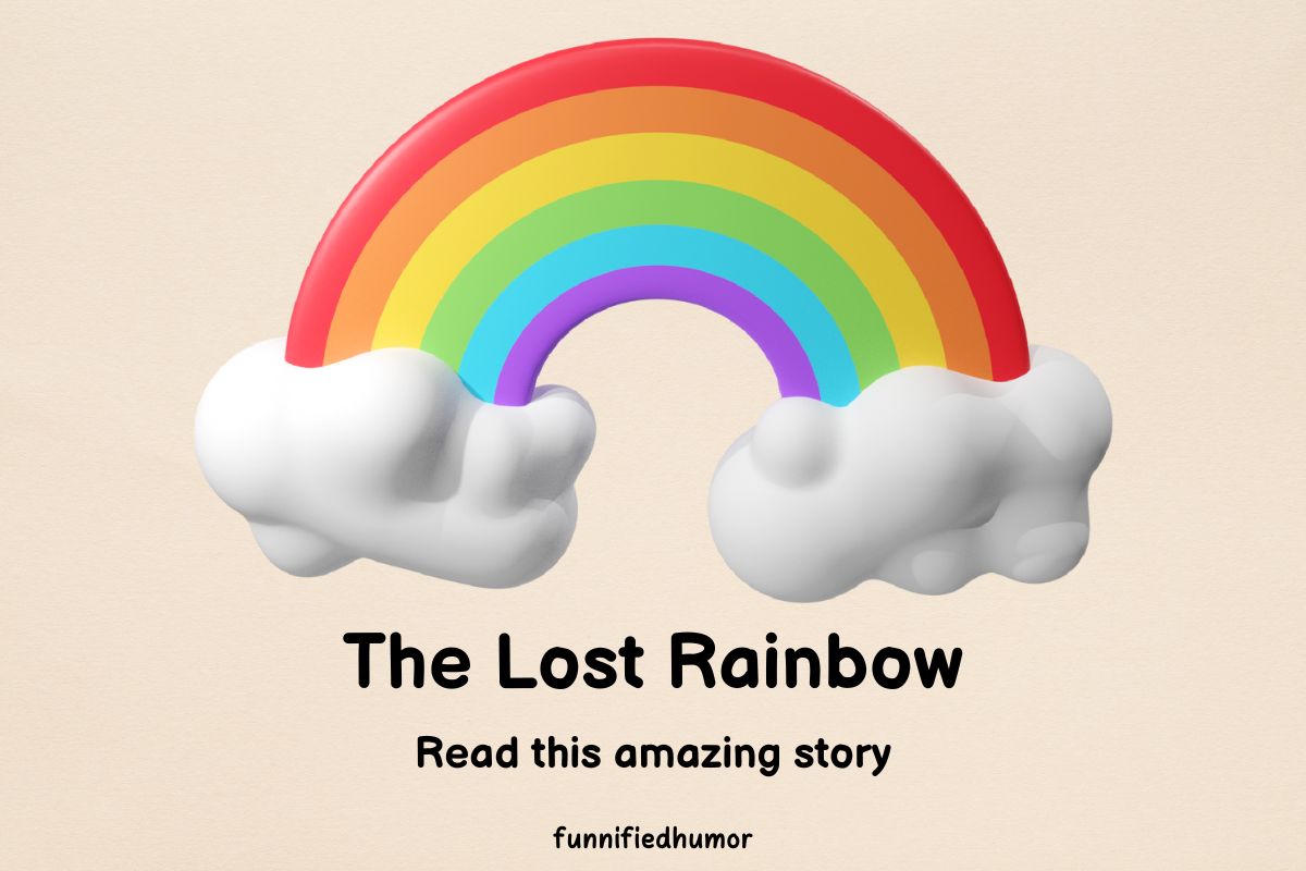 The Lost Rainbow Bedtime Stories for Kids
