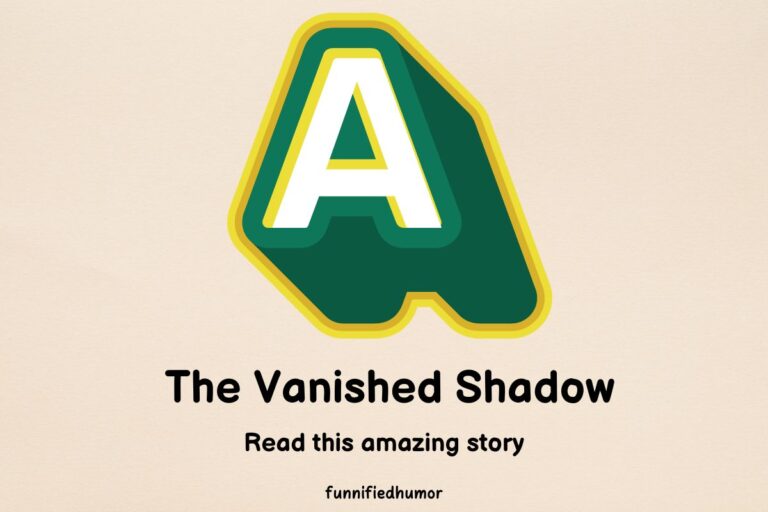 The Vanished Shadow