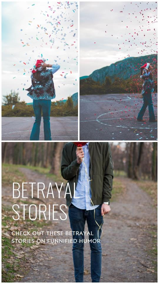 betrayal stories
