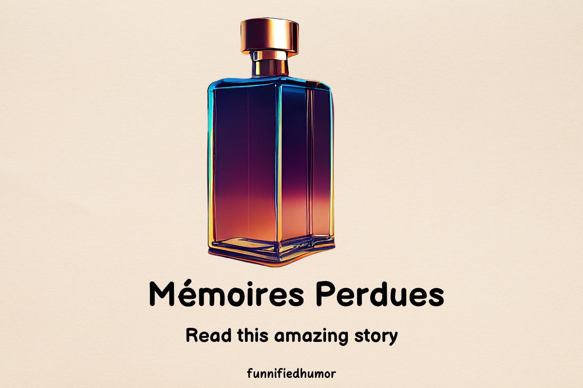 Mémoires Perdues Bedtime Stories For Adults