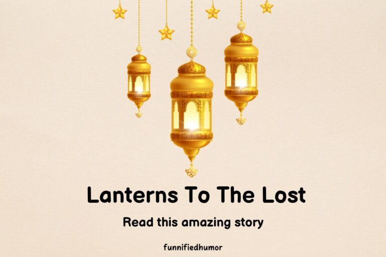 Lanterns To The Lost