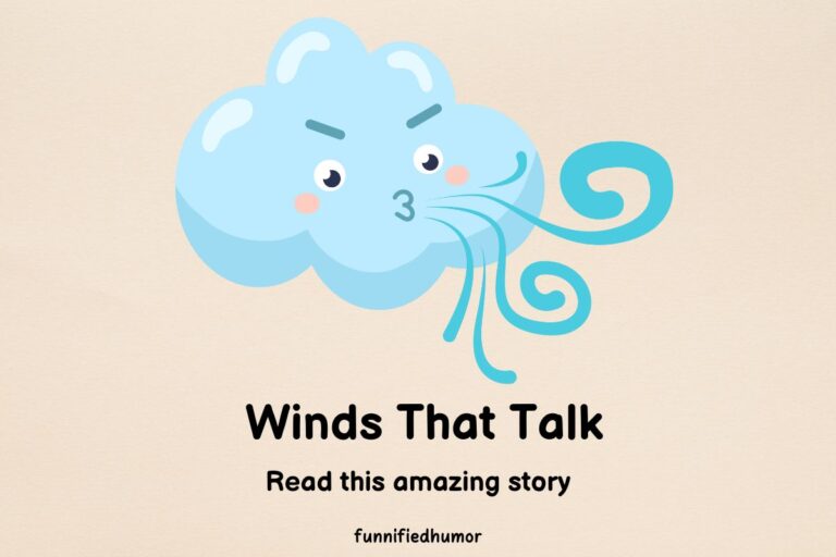 Winds That Talk