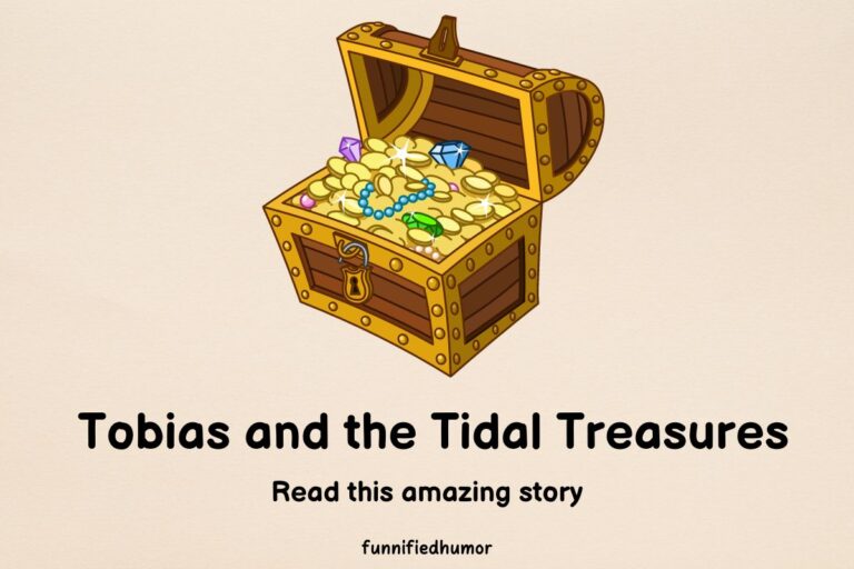 Tobias and the Tidal Treasures