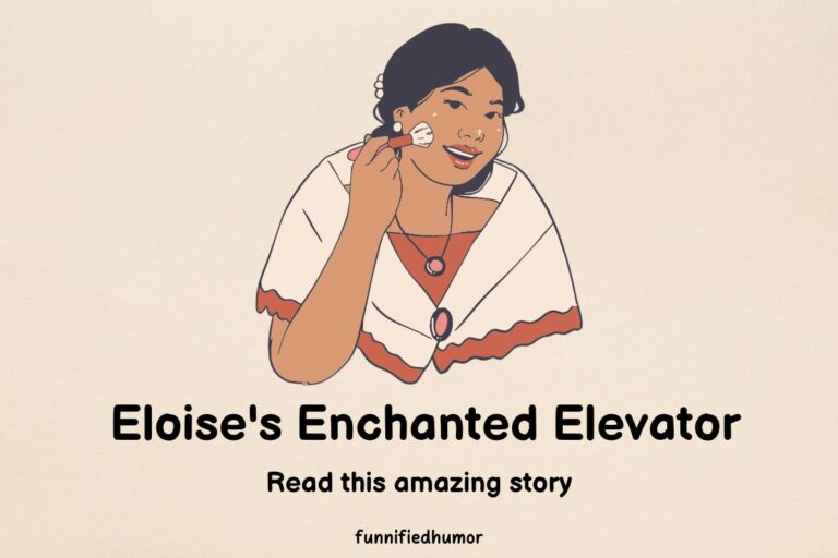 Eloise’s Enchanted Elevator