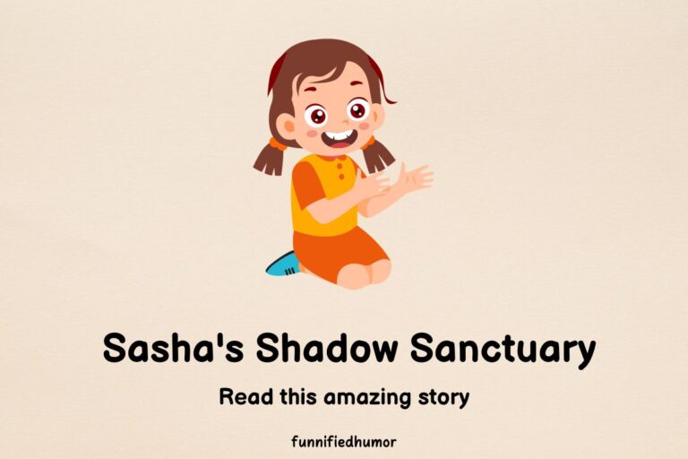 Sasha’s Shadow Sanctuary